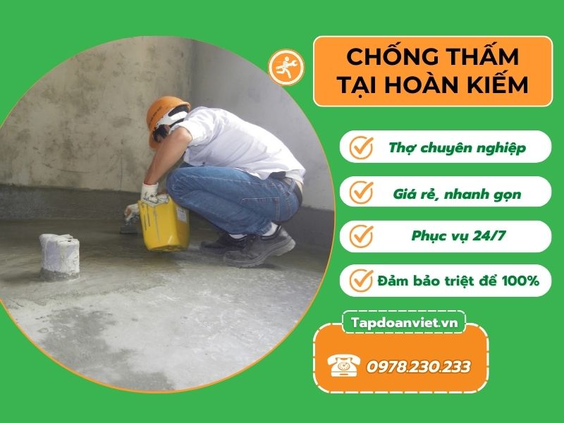 Chống thấm tại quận Hoàn Kiếm giá rẻ, triệt để, bảo hành 10 năm Chống thấm tại quận Hoàn Kiếm giá rẻ, triệt để, bảo hành 10 năm