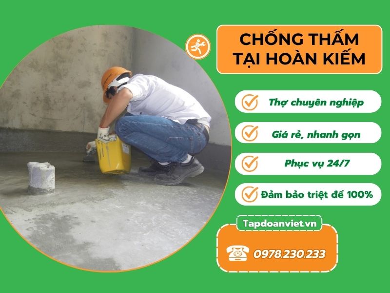 chống thấm tại Hoàn Kiếm Hà Nội uy tín, giá rẻ