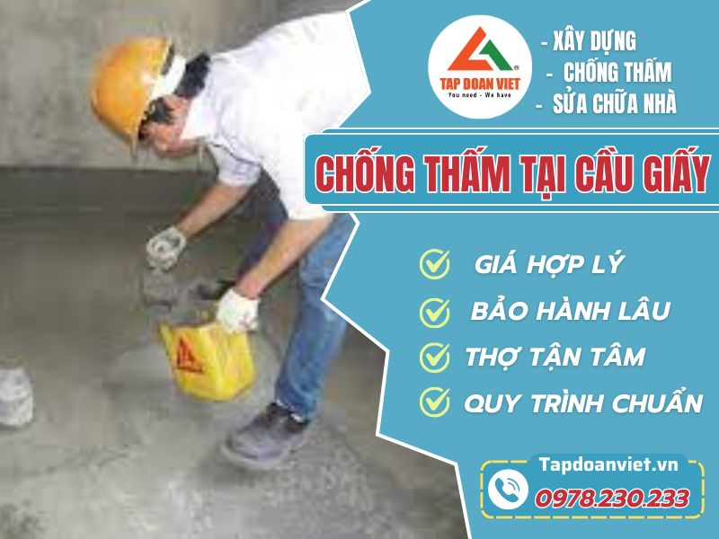 Dịch Vụ Chống Thấm Tại quận Cầu Giấy giá rẻ