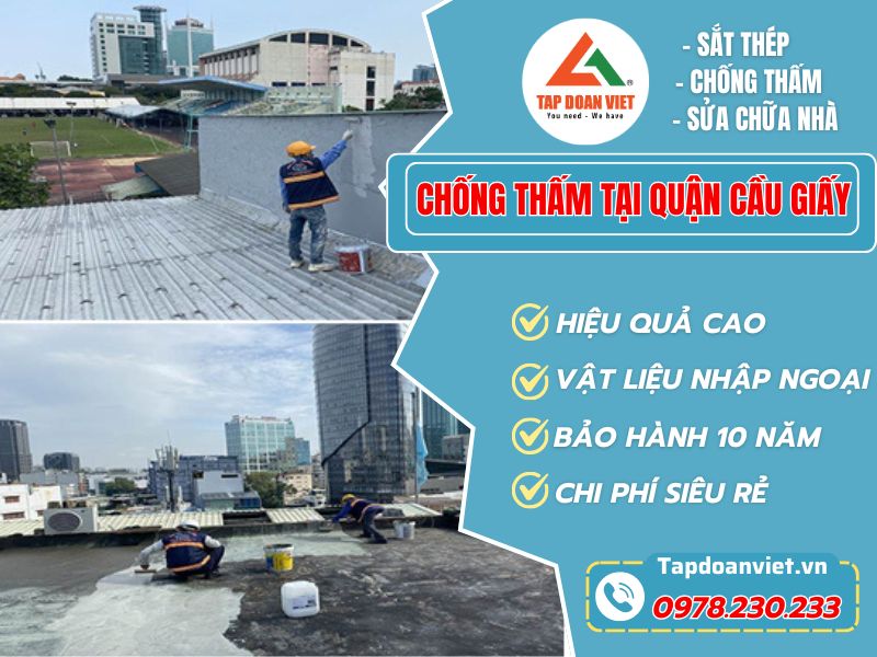 Chống thấm tại Cầu Giấy - Chọn Tập Đoàn Việt để an tâm Chống thấm tại Cầu Giấy - Chọn Tập Đoàn Việt để an tâm
