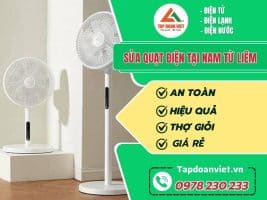 Sua Quat Dien Tai Nam Tu Liem