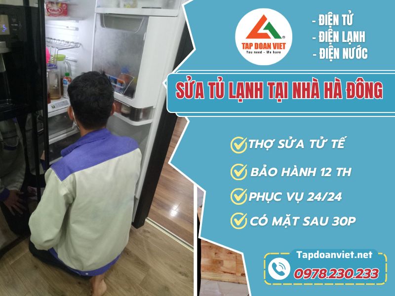 Thợ sửa tủ lạnh tại nhà Hà Đông tay nghề giỏi 