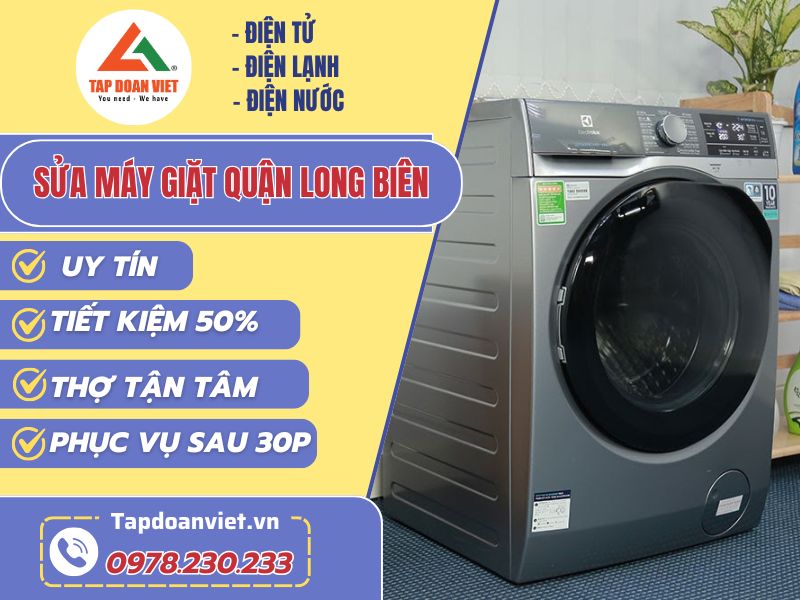 Thợ sửa máy giặt quận Long Biên tay nghề giỏi 