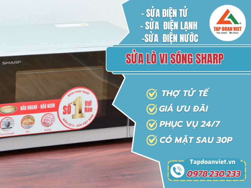 Thợ sửa lò vi sóng Sharp tại Hà Nội tay nghề giỏi 