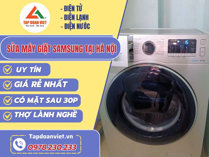 thợ sửa máy giặt Samsung tại Hà Nội tay nghề giỏi