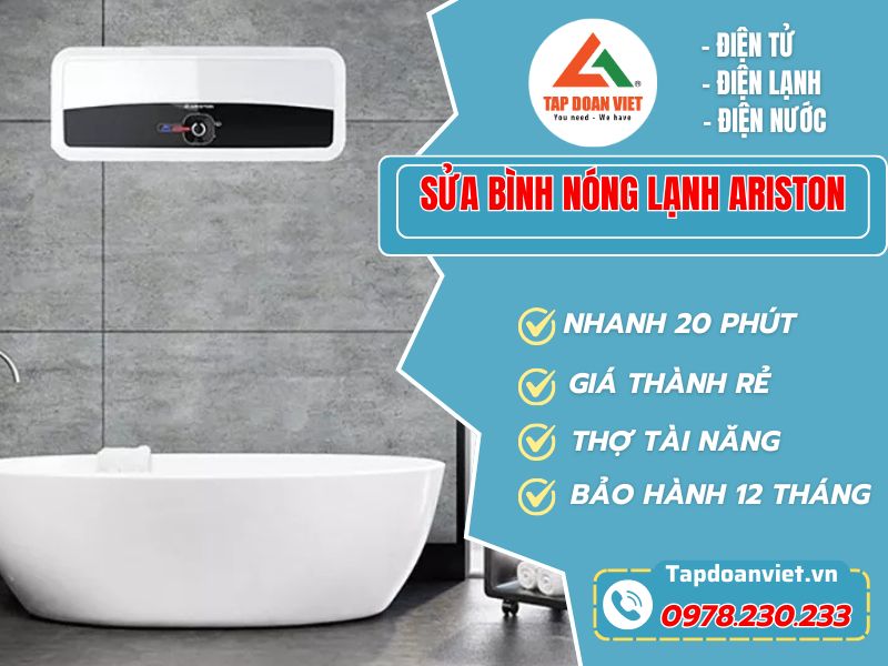 Sửa bình nóng lạnh Ariston tại nhà sau 30 phút