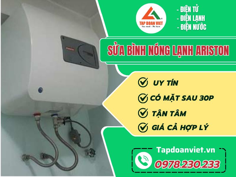 Thợ sửa bình nóng lạnh Ariston tay nghề giỏi