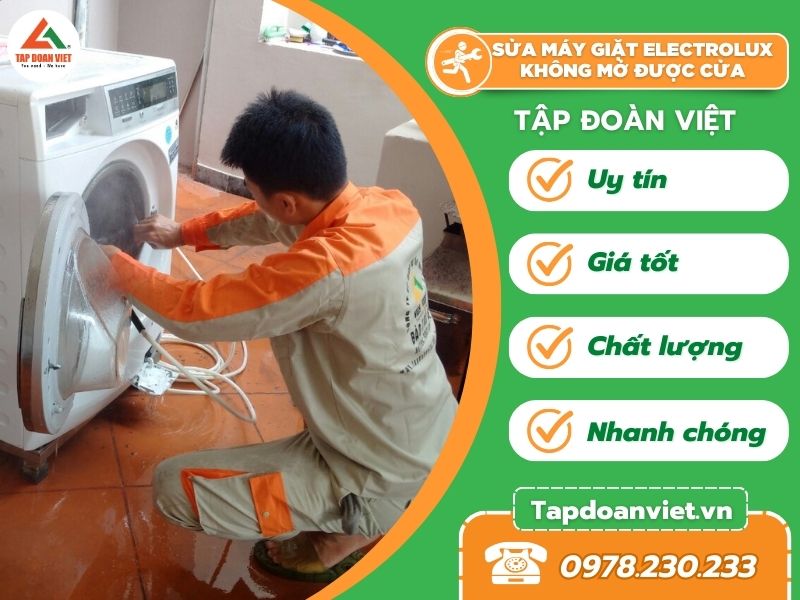 Thợ sửa máy giặt electrolux không mở được cửa chuyên nghiệp