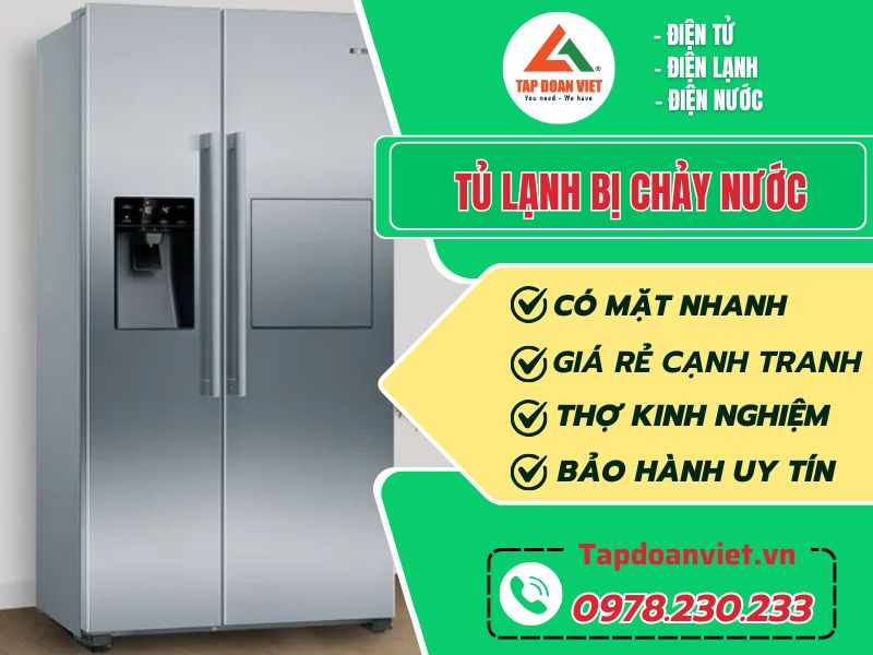 Nguyên nhân khiến tủ lạnh bị chảy nước? Cách sửa đơn giản