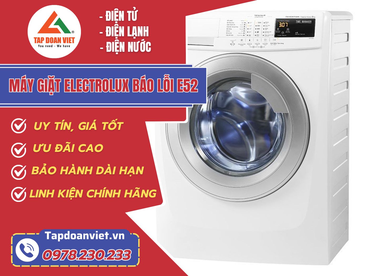 Thợ sửa máy giặt Electrolux báo lỗi E52 tay nghề giỏi 