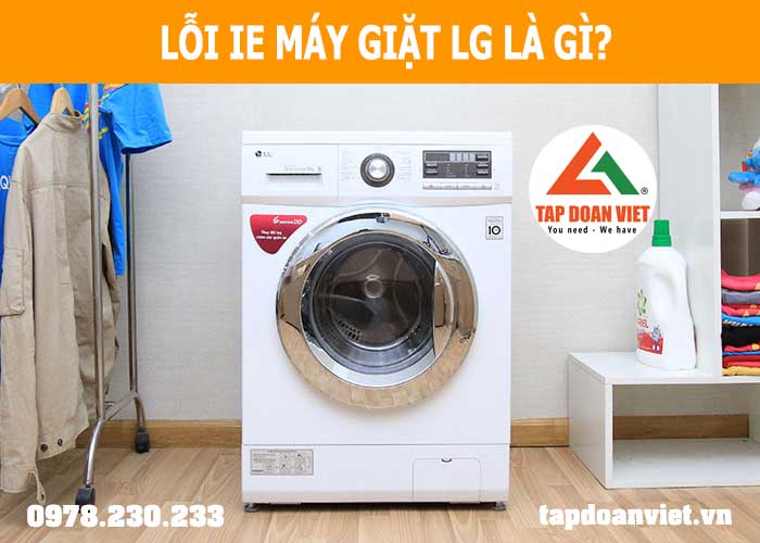 Dấu hiệu nhận biết lỗi IE máy giặt LG