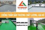 6 cách chống thấm sân thượng tiết kiệm, hiệu quả nhất - Tập Đoàn Việt Chong Tham San Thuong Tapdoanviet