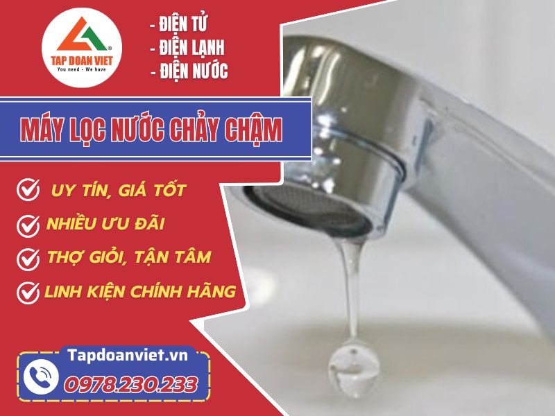 4 nguyên nhân máy lọc nước chảy chậm và cách sửa thợ tiết lộ