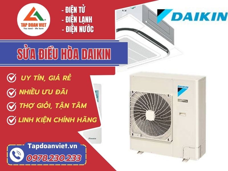 Dịch vụ sửa điều hòa Daikin uy tín, giá tốt, bảo hành 12 tháng