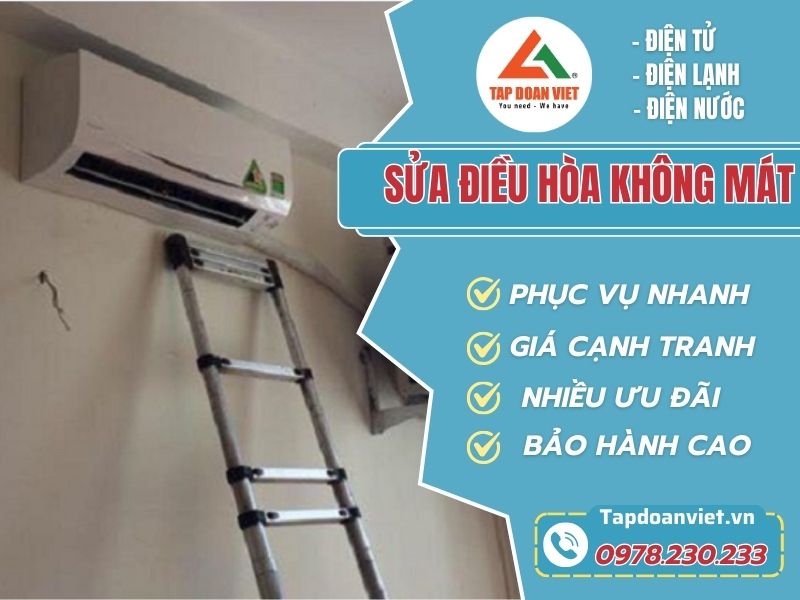 Thợ sửa điều hòa không mát Tập Đoàn Việt tay nghề giỏi 