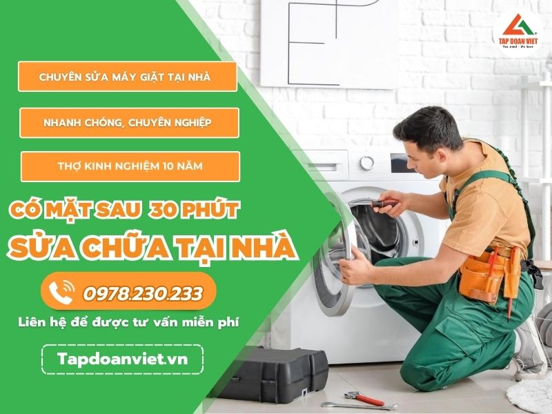 Lợi ích khi sửa máy giặt tại nhà của Tập Đoàn Việt