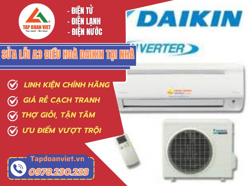 Sửa Lỗi A3 điều Hoà Daikin Tại Nhà