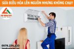 Sua Dieu Hoa Len Nguon Nhung Khong Chay