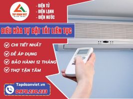 Sua Dieu Hoa Tu Bat Tat Lien Tuc Tapdoanviet