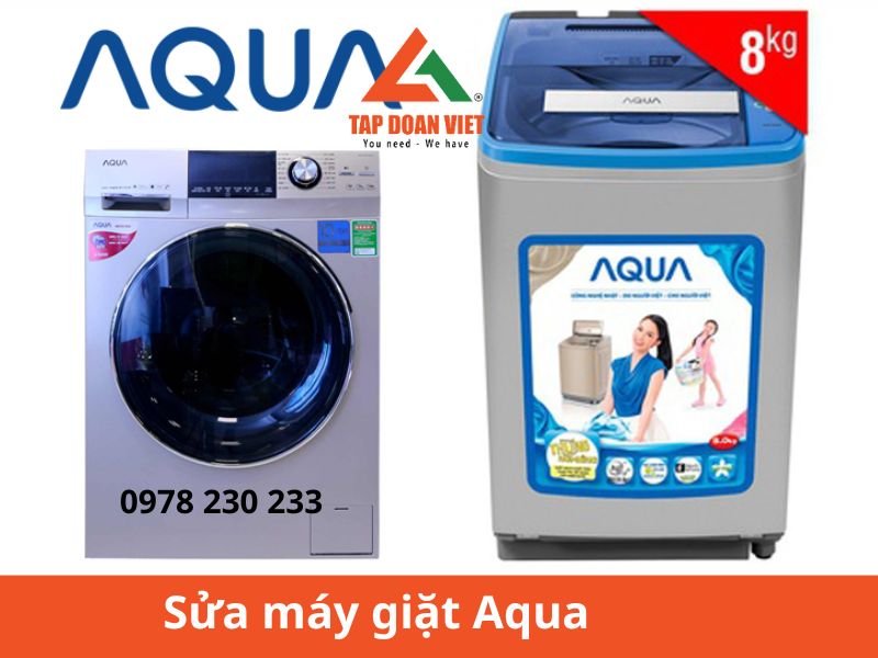 Dịch vụ sửa máy giặt Aqua uy tín, giá rẻ bảo hành 12 tháng