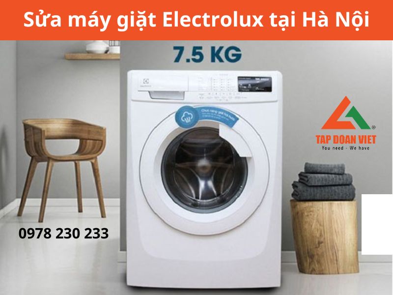 Trung tâm sửa máy giặt Electrolux tại Hà Nội uy tín, chuyên nghiệp, giá rẻ