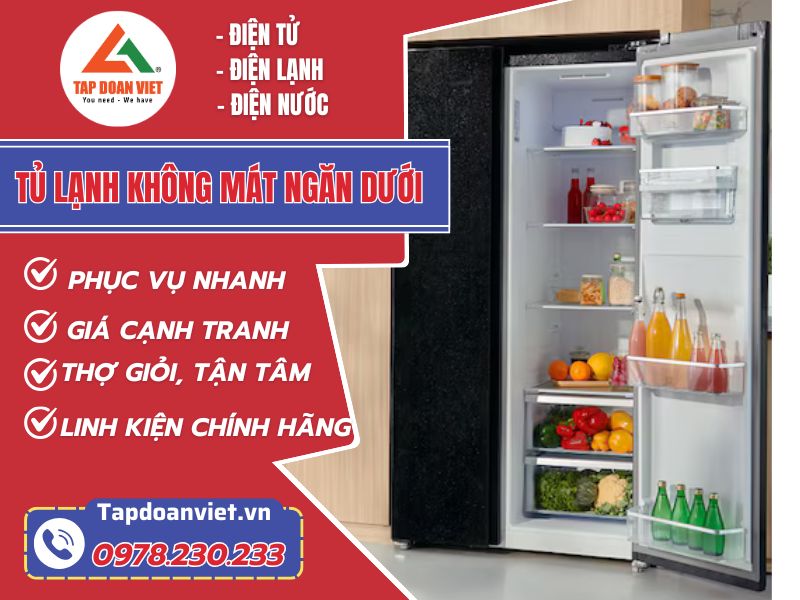 6 cách sửa tủ lạnh không mát ngăn dưới hiệu quả tại nhà