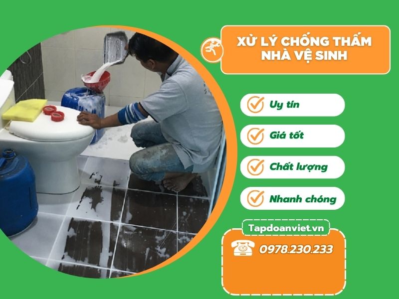 Xử lý chống thấm nhà vệ sinh của Tập đoàn Việt