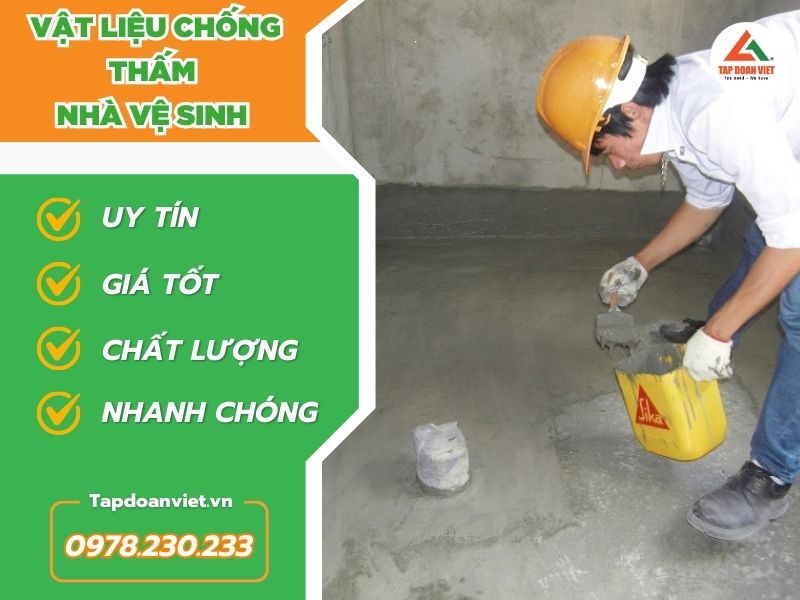 Vật liệu chống thấm nhà vệ sinh của Tập đoàn Việt