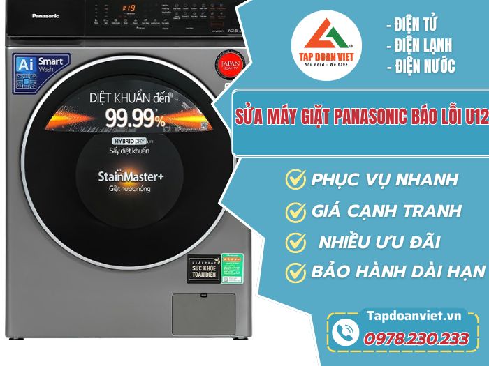 Thợ sửa máy giặt Panasonic báo lỗi U12 tay nghề giỏi 