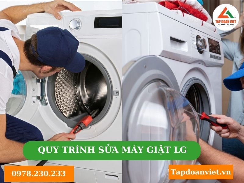 Quy trình sửa máy giặt LG tại Hà Nội 