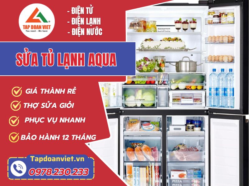 Sửa tủ lạnh Aqua tại nhà giá rẻ, thợ kinh nghiệm nhiều năm