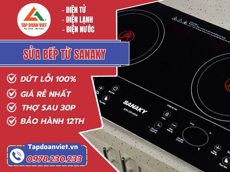 Thợ sửa bếp từ Sanaky tay nghề giỏi 