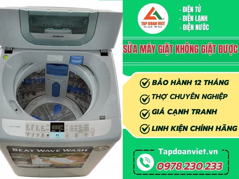 Sửa máy giặt không giặt được tại nhà chuyên nghiệp