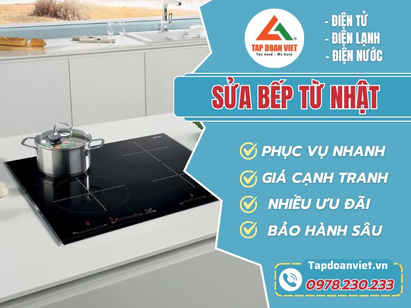 Dịch vụ sửa bếp từ Nhật tại nhà thợ giỏi- Giá rẻ tại Hà Nội 