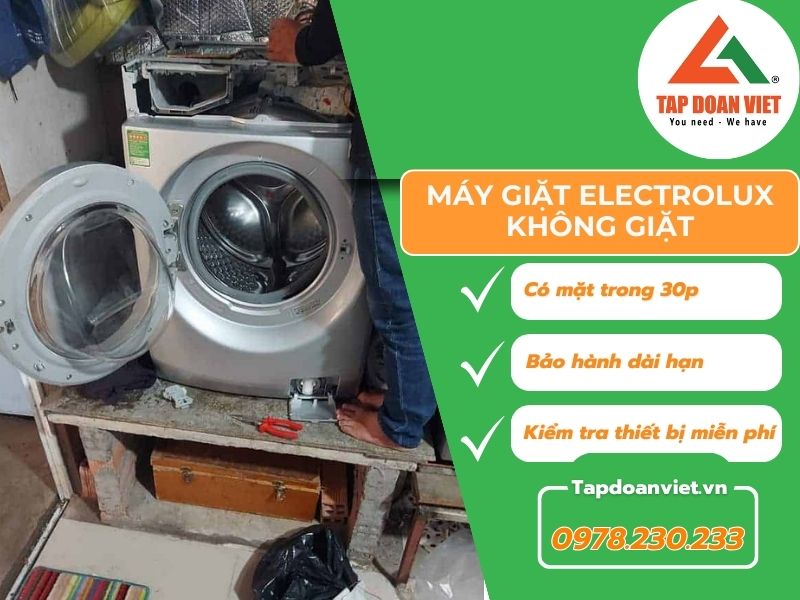 Thợ sửa máy giặt Electrolux không giặt tay nghề giỏi