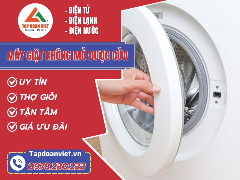 Thợ sửa máy giặt không mở được cửa tay nghề giỏi 