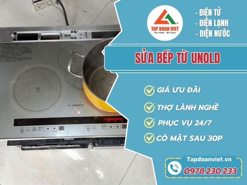 Địa chỉ sửa bếp từ Unold tại Hà Nội uy tín, chất lượng Địa chỉ sửa bếp từ Unold tại Hà Nội uy tín, chất lượng