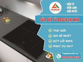 sua bep tu bosch tai nha tapdoanviet