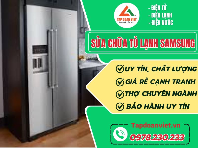 Sửa chữa tủ lạnh Samsung giá rẻ - Thợ sửa giỏi, bảo hành 12 tháng