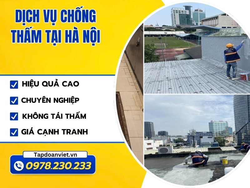 Chống thấm Hà Nội giá rẻ, bảo hành 10 năm không tái thấm