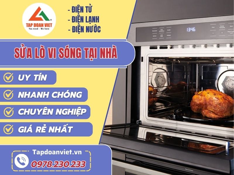 Thợ sửa lò vi sóng tại nhà tay nghề giỏi 