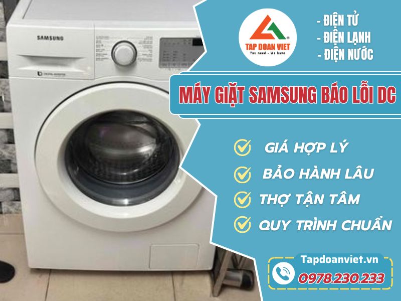 Thợ sửa máy giặt Samsung báo lỗi DC tay nghề giỏi 