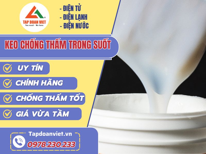 Keo chống thấm trong suốt