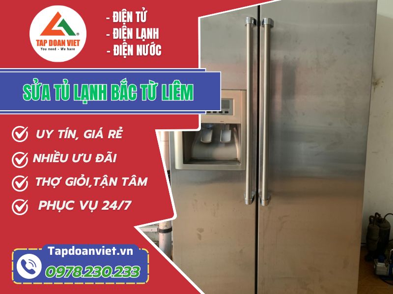 Thợ sửa tủ lạnh Bắc Từ Liêm tay nghề giỏi