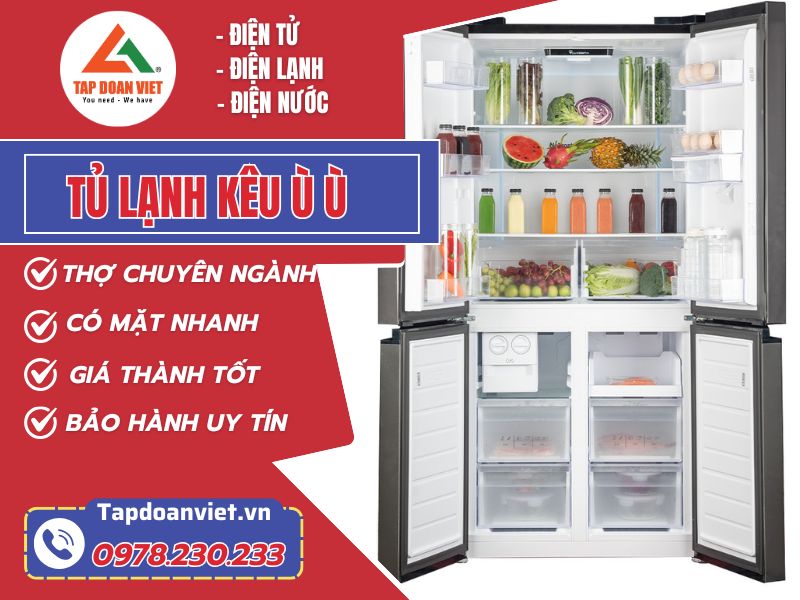 Tủ lạnh kêu ù ù - Bí quyết khắc phục đơn giản tại nhà 