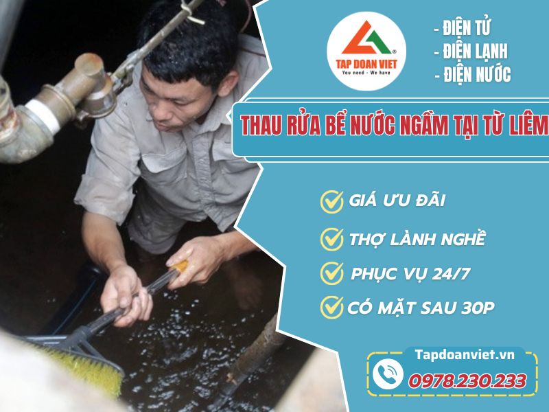 Thau rửa bể nước ngầm Từ Liêm sạch cặn, bảo vệ nguồn nước sinh hoạt - Tập Đoàn Việt Thau rửa bể nước ngầm Từ Liêm sạch cặn, bảo vệ nguồn nước sinh hoạt