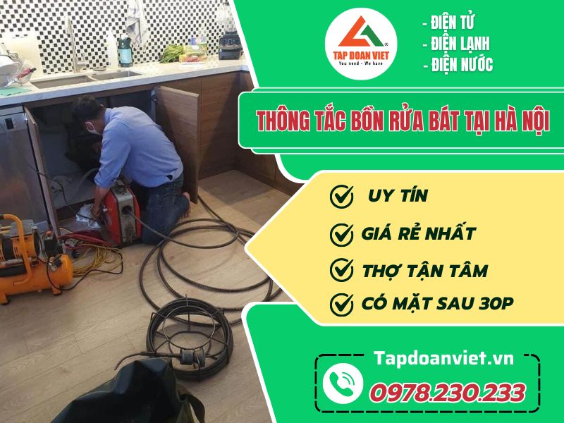 Thợ thông tắc bồn rửa bát tại Hà Nội chuyên nghiệp, lành nghề 