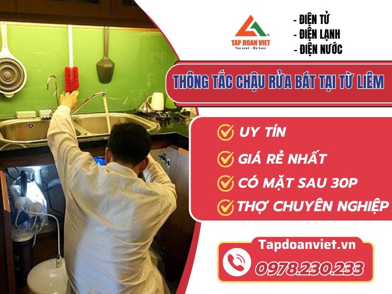 Thợ thông tắc chậu rửa bát tại Từ Liêm giỏi, chuyên nghiệp