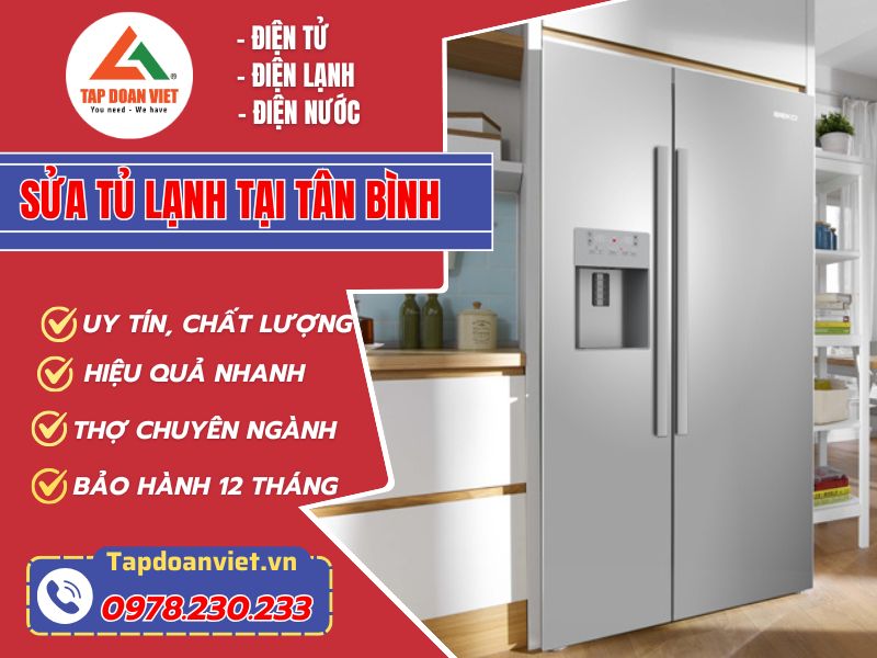 Sửa tủ lạnh quận Tân Bình chất lượng, tiết kiệm 30% chi phí