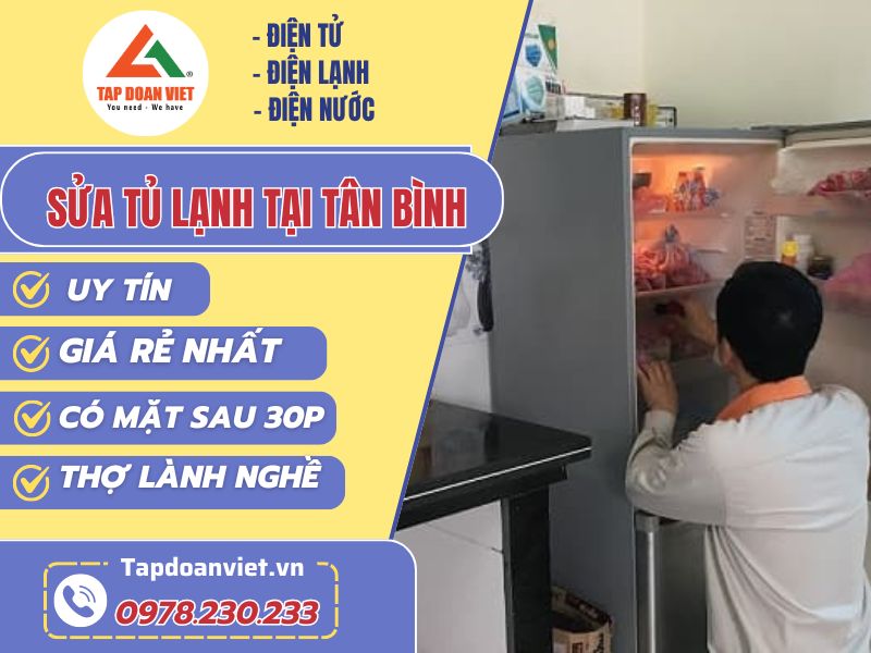 Thợ sửa tủ lạnh tại Tân Bình tay nghề giỏi 